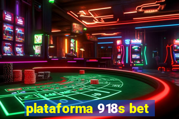 plataforma 918s bet